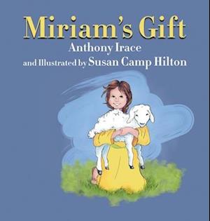 Miriam's Gift