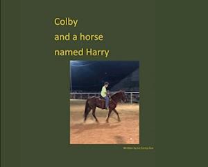 Colby and a horse named Harry