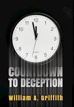 Countdown to Deception