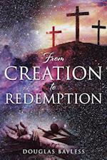 From Creation to Redemption