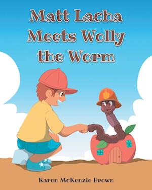 Matt Lacha Meets Wolly the Worm