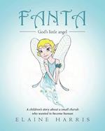 Fanta: A children's story about a small cherub who wanted to become human 