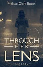 Through Her Lens