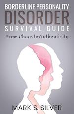 Borderline Personality Disorder Survival Guide