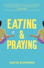 Eating & Praying