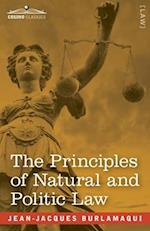 The Principles of Natural and Politic Law (Two Volumes in One)