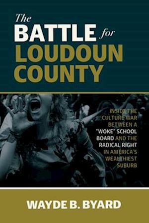 The Battle for Loudoun County