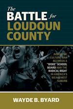 The Battle for Loudoun County