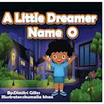 A little Dreamer Nane O 