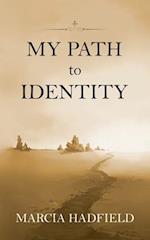 My Path to Identity 