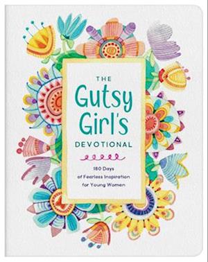 The Gutsy Girl's Devotional