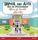 Sophia and Alex Go to Preschool