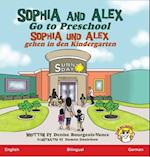 Sophia and Alex Go to Preschool