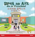 Sophia and Alex Go to Preschool