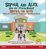 Sophia and Alex Go to Preschool