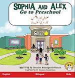 Sophia and Alex Go to Preschool