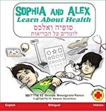 Sophia and Alex Learn About Health