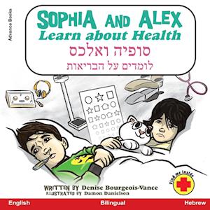 Sophia and Alex Learn About Health