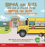 Sophia and Alex Go on a Field Trip