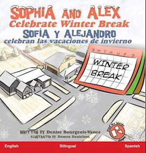 Sophia and Alex Celebrate Winter Break