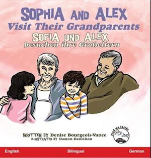 Sophia and Alex Visit Their Grandparents