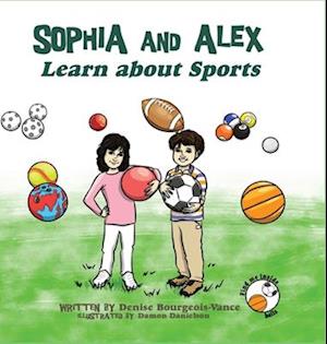 Sophia and Alex Learn About Sports