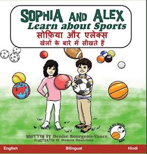 Sophia and Alex Learn About Sports