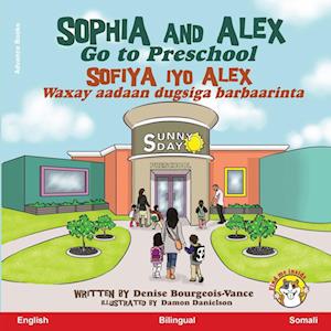 Sophia and Alex Go to Preschool