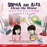 Sophia and Alex Clean the House