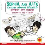 Sophia and Alex Learn about Health