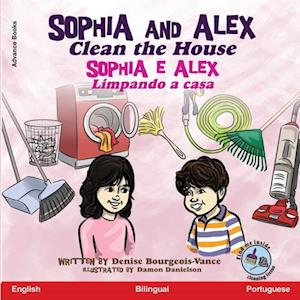 Sophia and Alex Clean the House