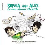 Sophia and Alex Learn about Health 