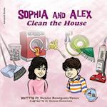 Sophia and Alex Clean the House 