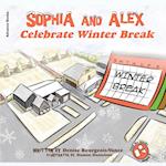 Sophia and Alex Celebrate Winter Break 