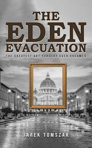 The Eden Evacuation