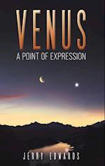 Venus - A Point of Expression