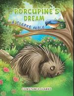 Porcupine's Dream