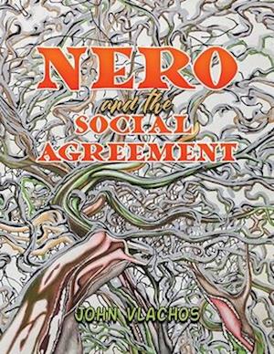 Nero and the Social Agreement