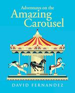Adventures On The Amazing Carousel