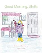 Good Morning, Stella 