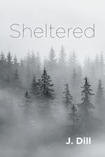 Sheltered