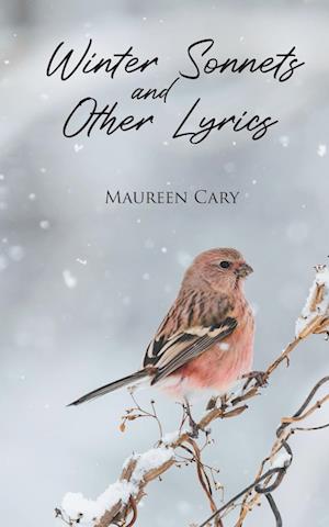 Winter Sonnets and Other Lyrics