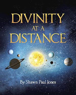 Divinity at a Distance