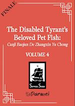 The Disabled Tyrant's Beloved Pet Fish