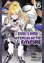 I'm the Evil Lord of an Intergalactic Empire! (Manga) Vol. 5