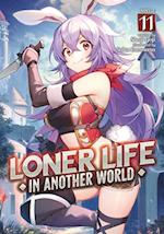 Loner Life in Another World (Light Novel) Vol. 11