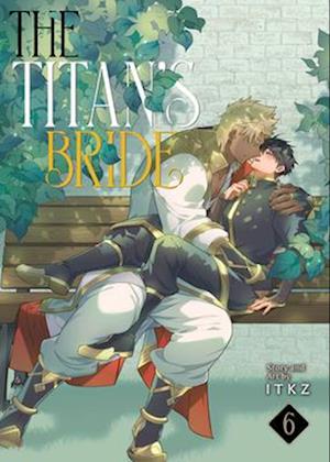 The Titan's Bride Vol. 6