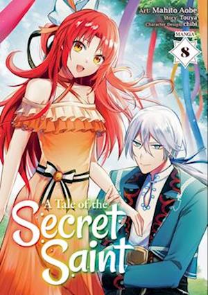 A Tale of the Secret Saint (Manga) Vol. 8