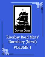 Riverbay Road Mens' Dormitory (Novel) Vol. 1