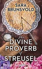 The Divine Proverb of Streusel